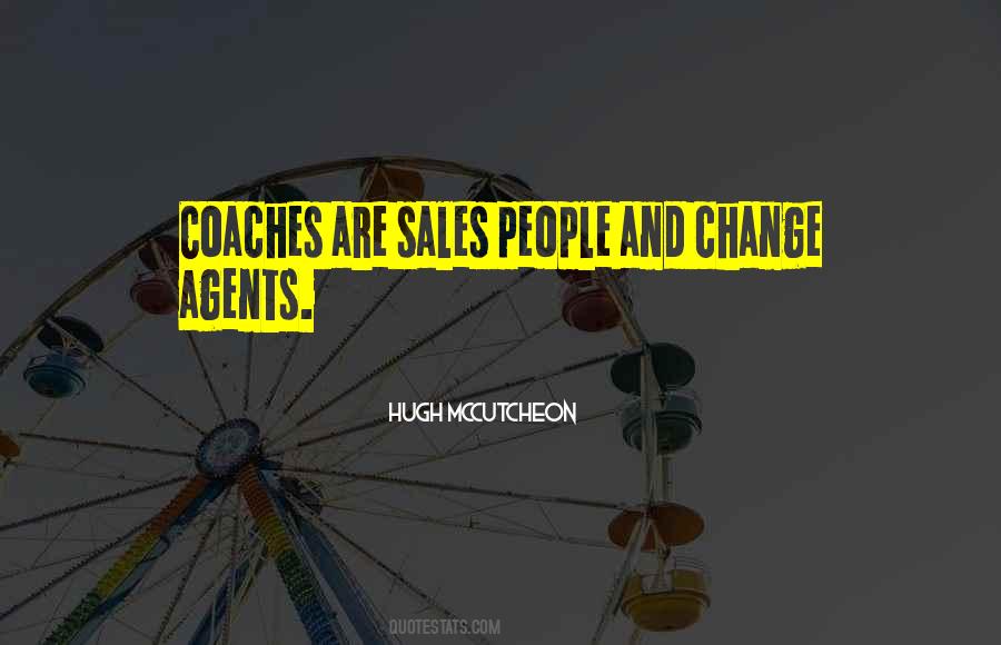 Quotes About Change Agents #239105