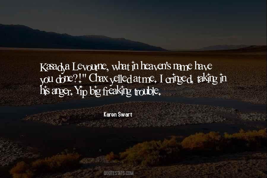 Kasadya Quotes #509394