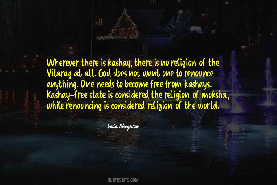 Kashays Quotes #1762684