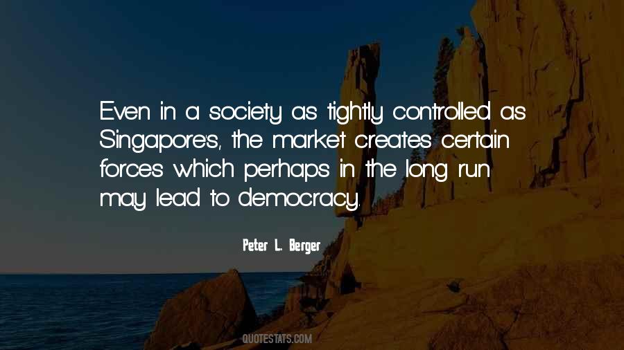Quotes About Controlled Society #1358260