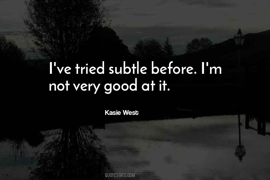 Kasie Quotes #147969