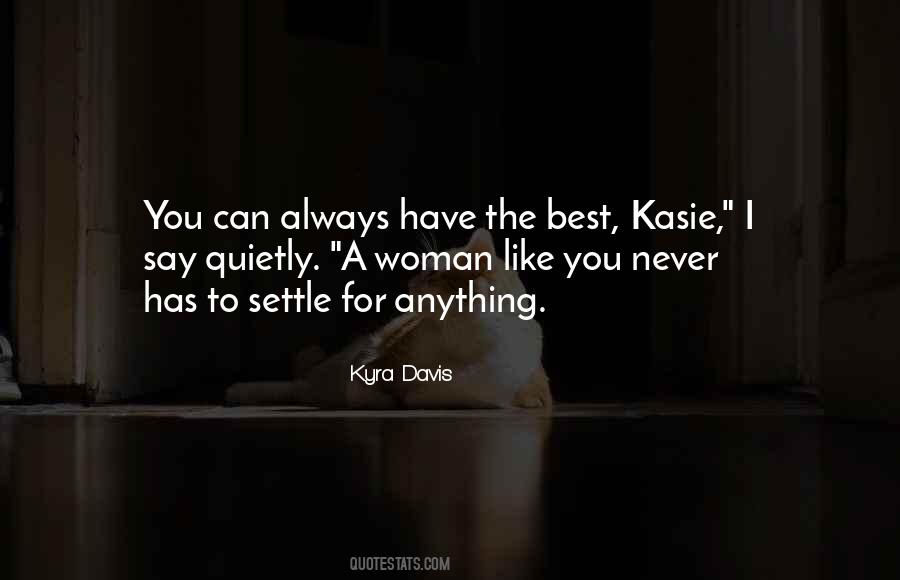 Kasie Quotes #434309