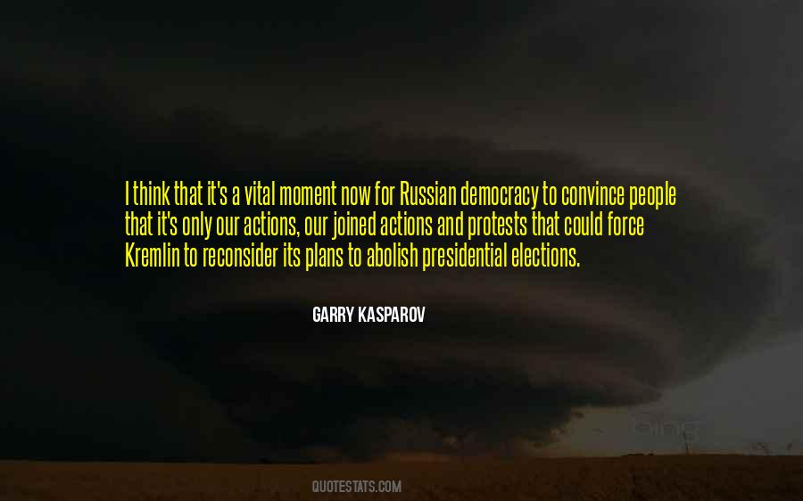 Kasparov's Quotes #1337289