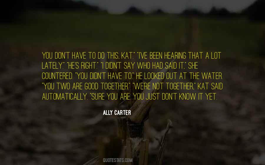 Kat's Quotes #815506