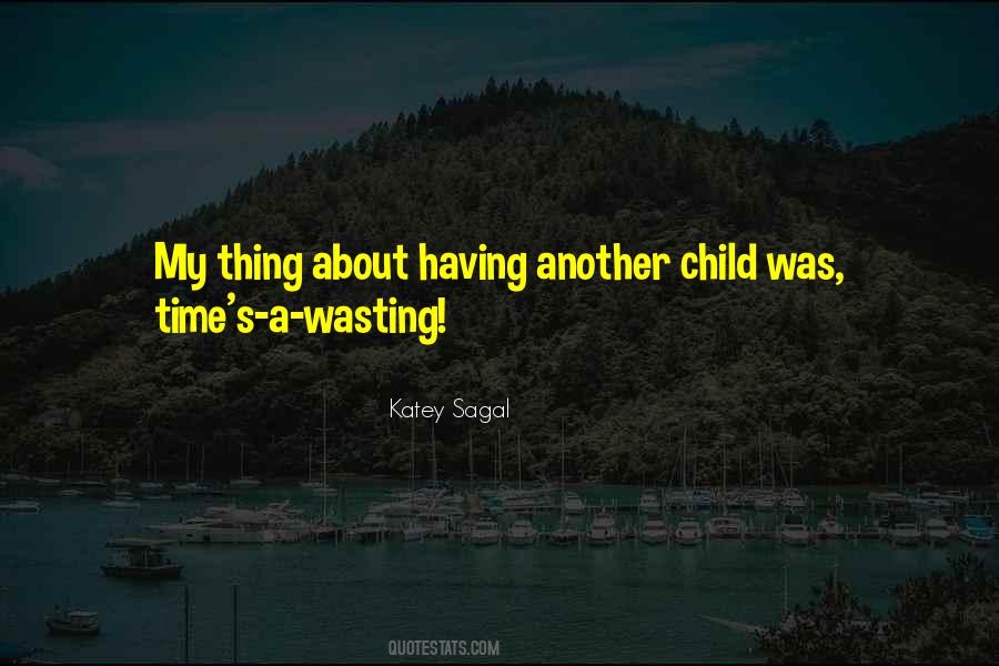 Katey's Quotes #702986