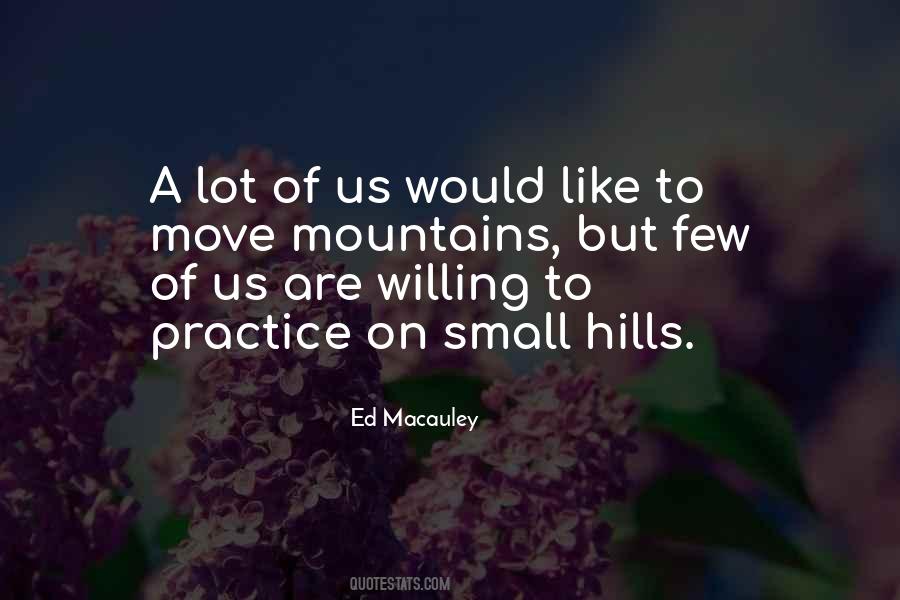 Quotes About Moving Mountains #276831