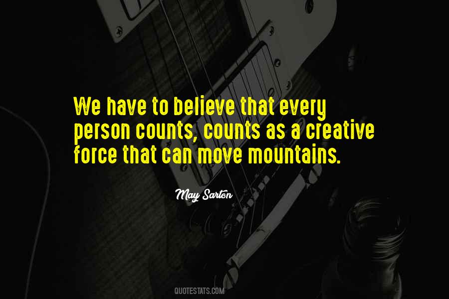 Quotes About Moving Mountains #73158