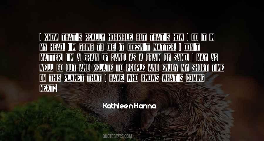 Kathleen's Quotes #670542