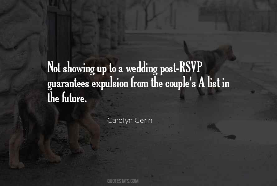 Quotes About Rsvp #591359
