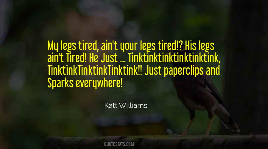 Katt Quotes #259023