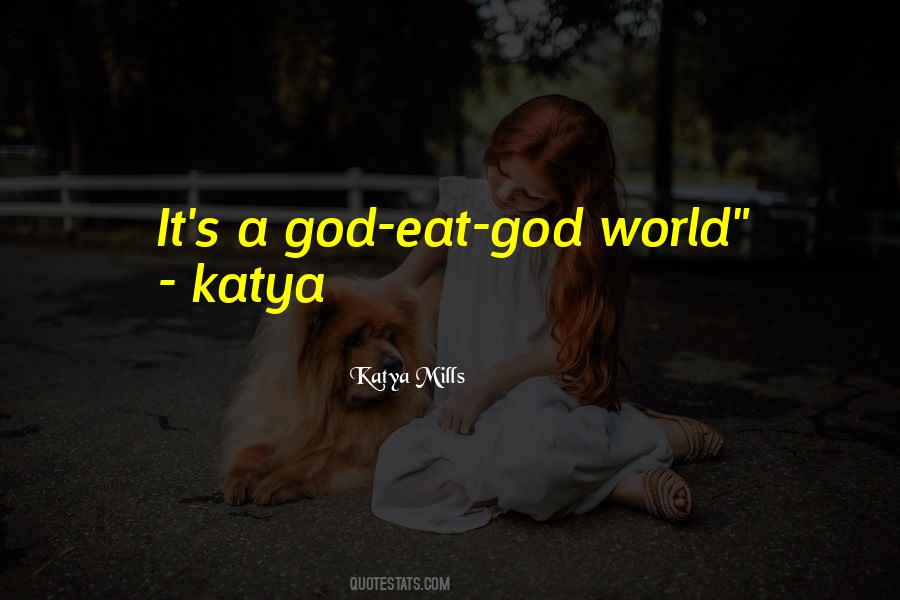 Katya's Quotes #1225767