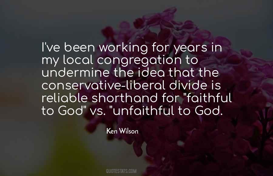 Quotes About Liberal Vs Conservative #1104441