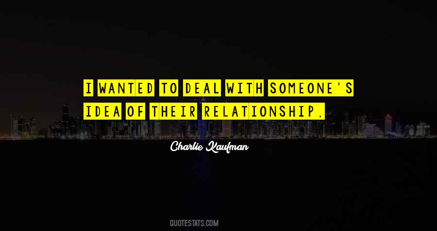 Kaufman's Quotes #1054872