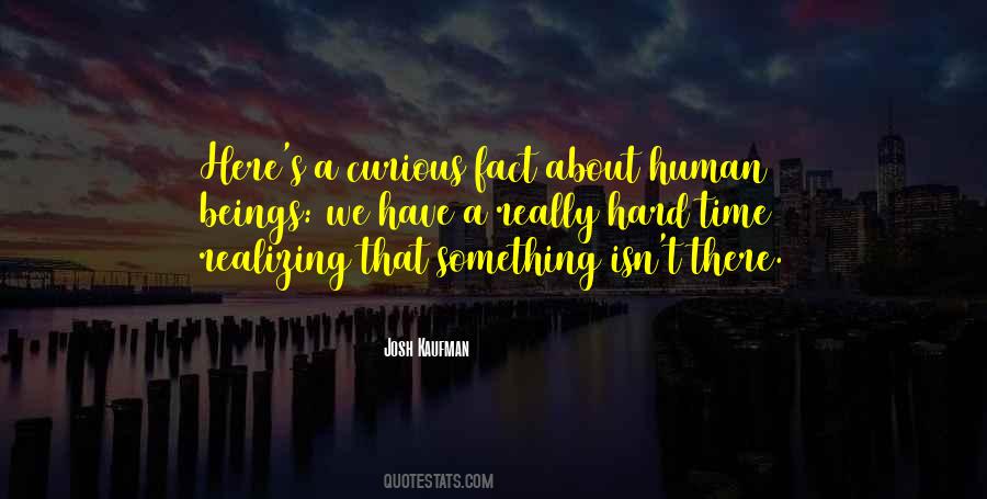 Kaufman's Quotes #1068688