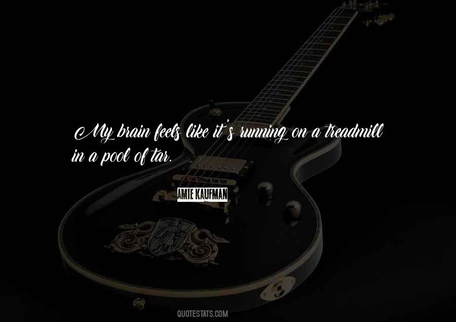 Kaufman's Quotes #580769