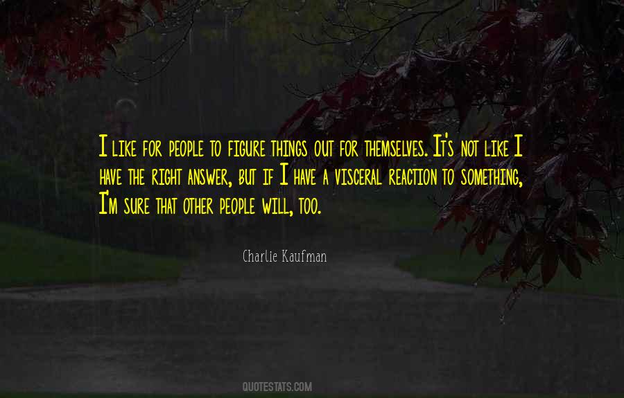Kaufman's Quotes #603434