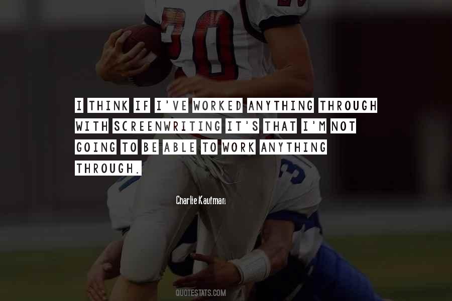 Kaufman's Quotes #730759