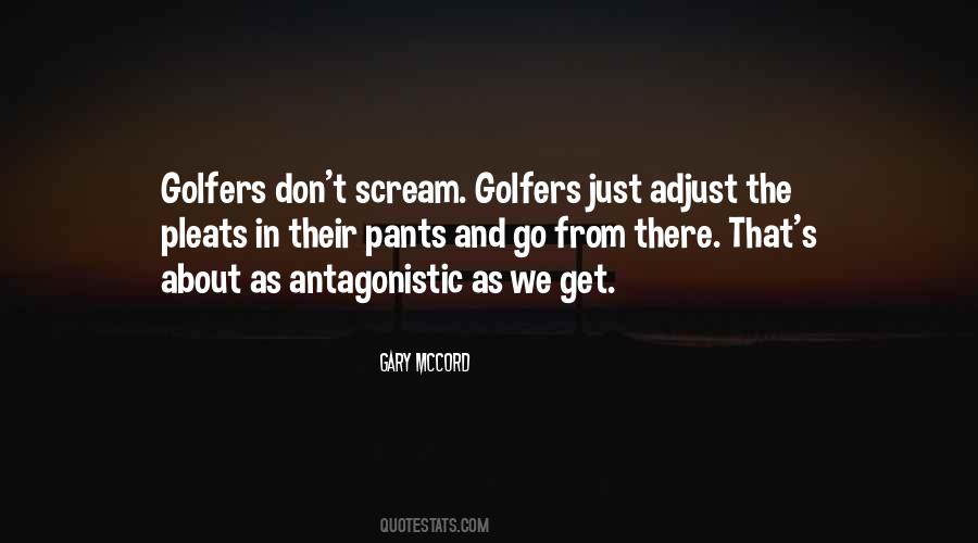 Quotes About Golfers #1305554