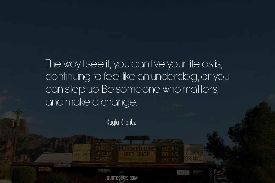 Kayla's Quotes #1326357
