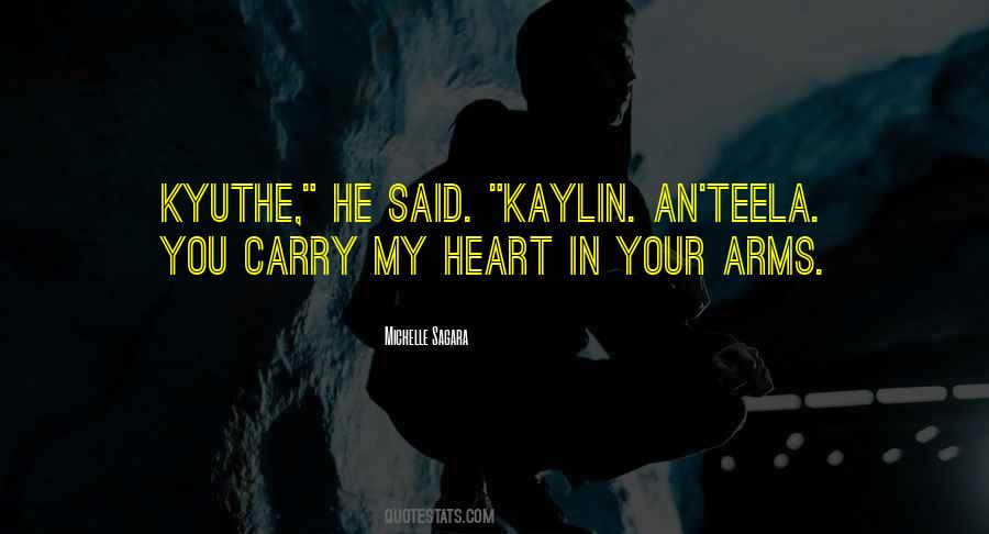 Kaylin's Quotes #1382256