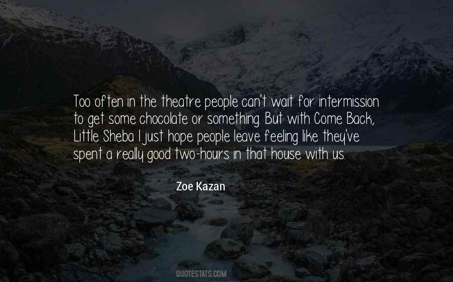 Kazan's Quotes #731648