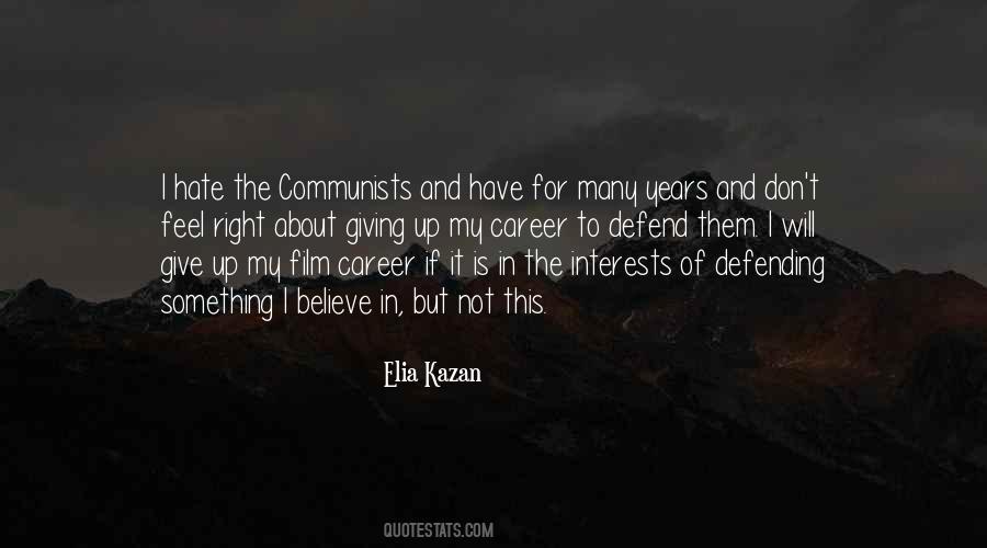 Kazan's Quotes #799442