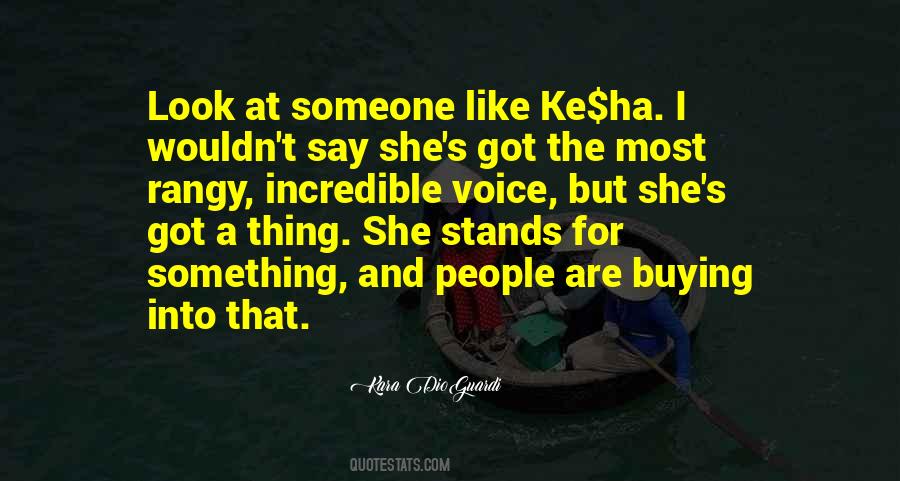 Ke$ha's Quotes #1543974