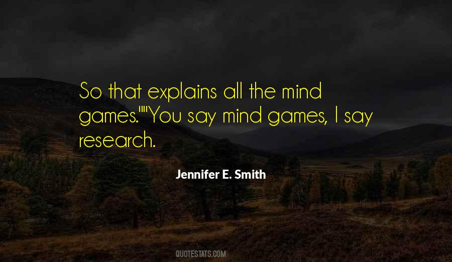 Quotes About Mind Games #1645263