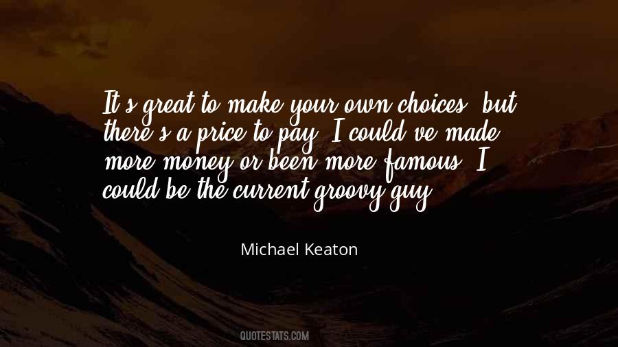 Keaton's Quotes #1056555