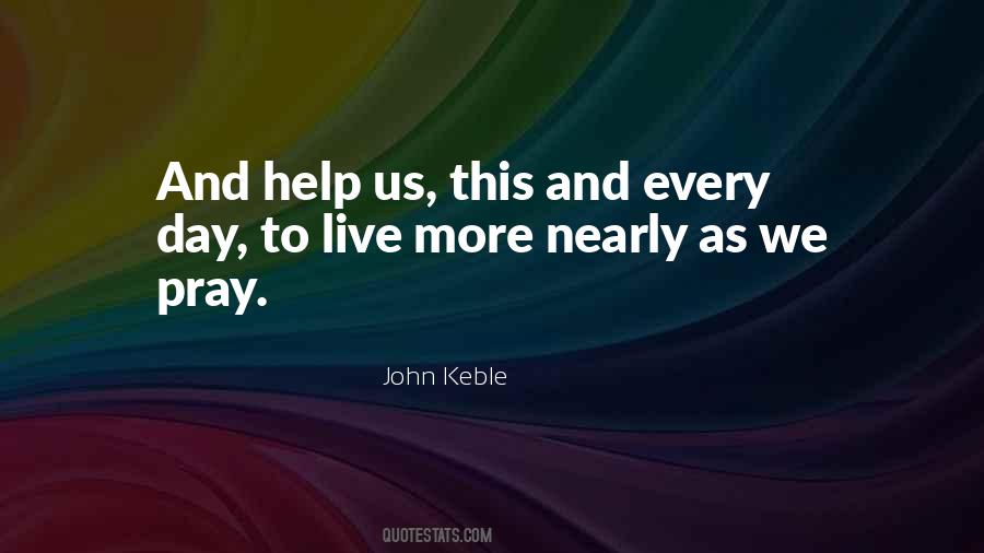 Keble Quotes #1605454