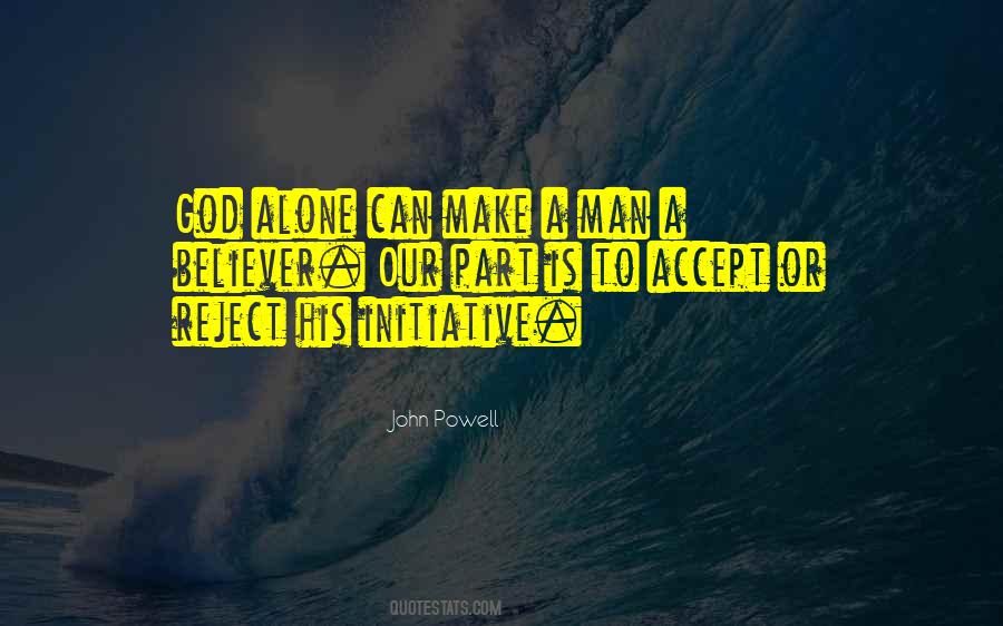 Quotes About A Believer #1186147