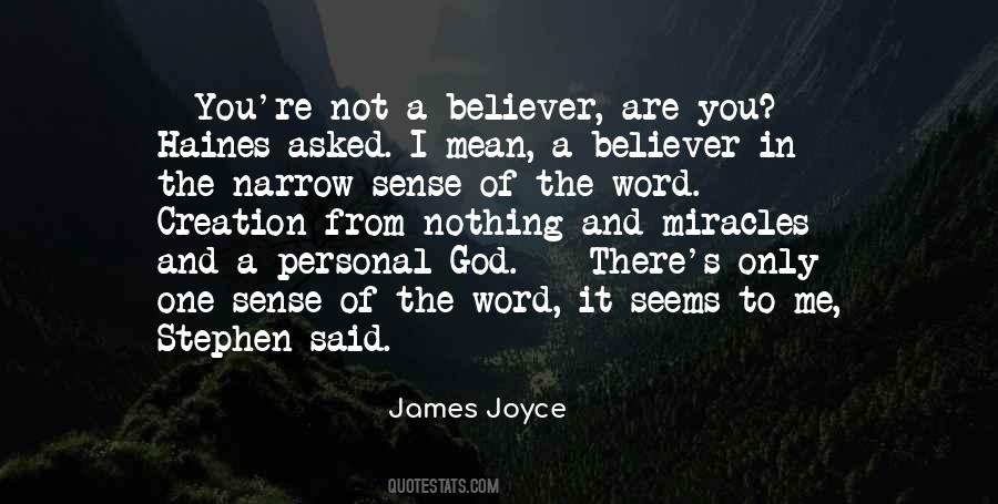 Quotes About A Believer #1339222