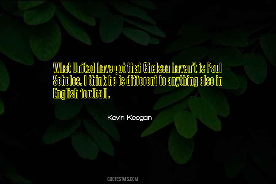 Keegan's Quotes #278990