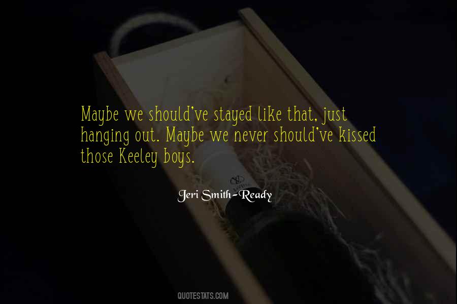 Keeley Quotes #1640136