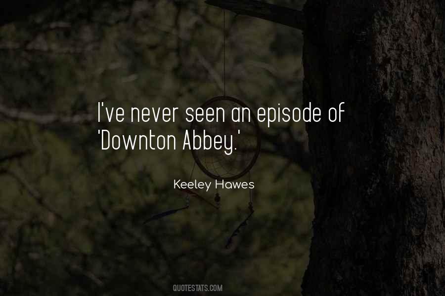 Keeley Quotes #177559