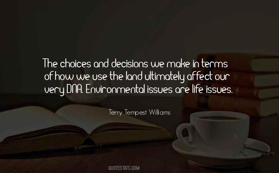 Quotes About Our Choices In Life #79906