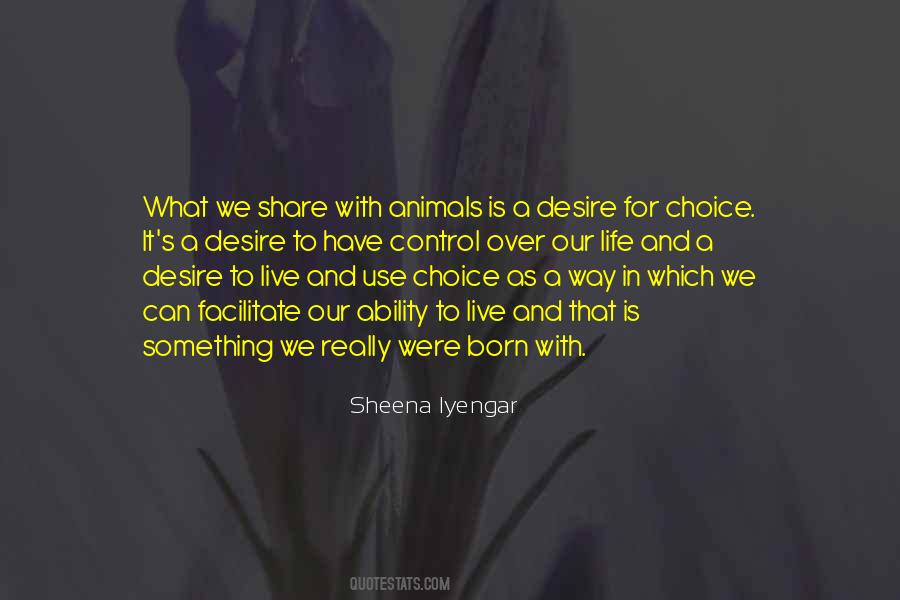 Quotes About Our Choices In Life #860091