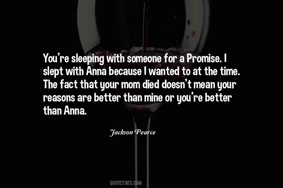 Quotes About Sleeping With Someone #1164656