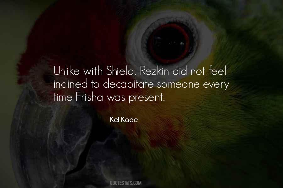 Kel's Quotes #639234