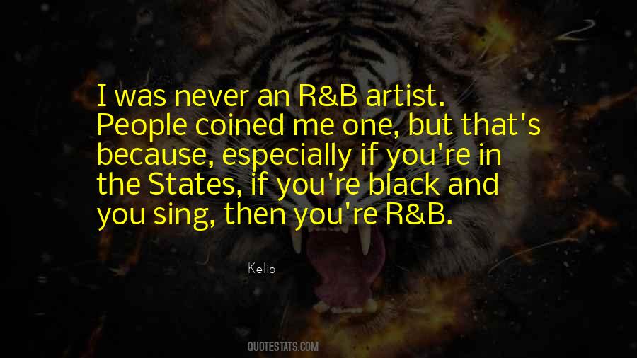 Kelis Quotes #83657