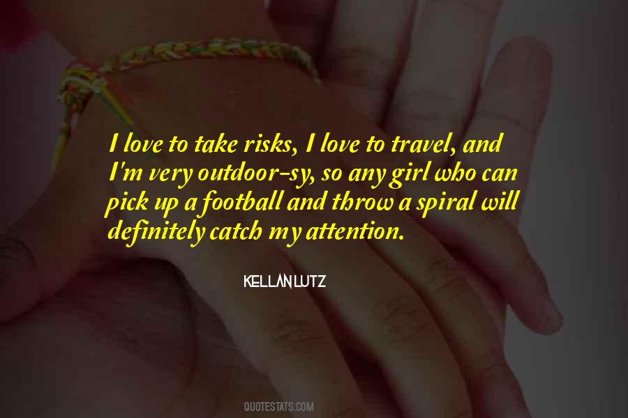 Kellan's Quotes #155193