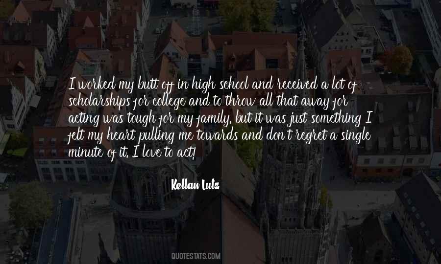 Kellan's Quotes #368478