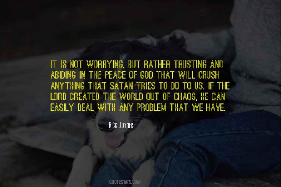 Quotes About Not Worrying #1248562