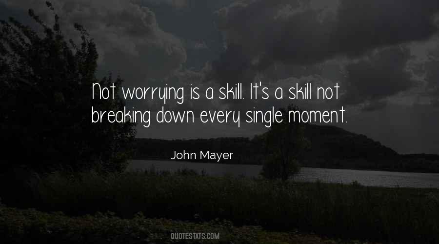 Quotes About Not Worrying #1615467