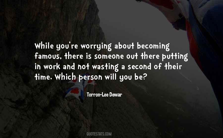 Quotes About Not Worrying #82891