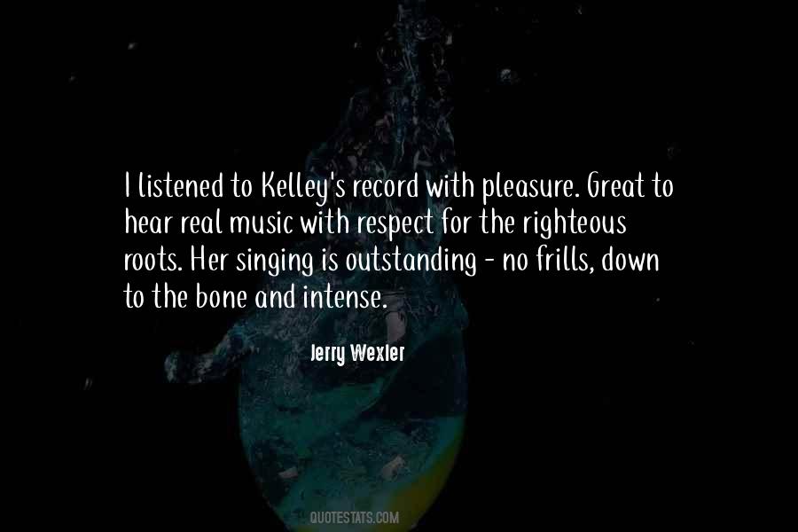 Kelley's Quotes #1346599