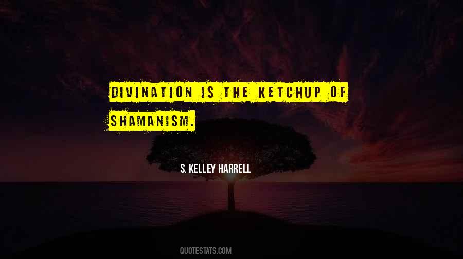 Kelley's Quotes #1506