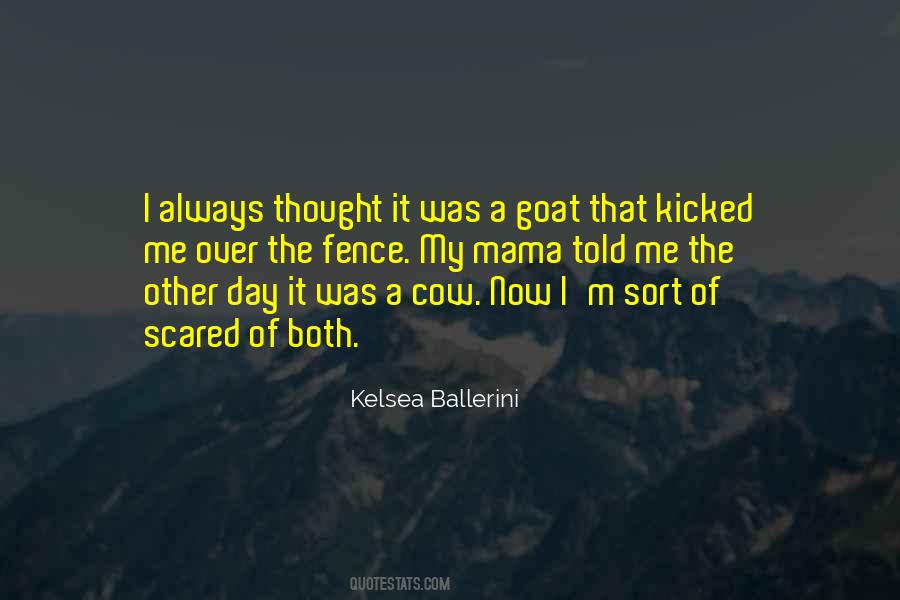 Kelsea Quotes #1822531