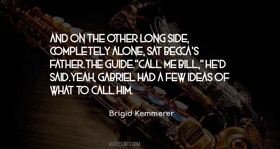 Kemmerer Quotes #1248379