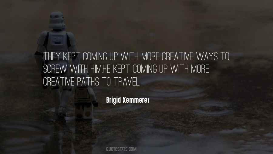 Kemmerer Quotes #1314511